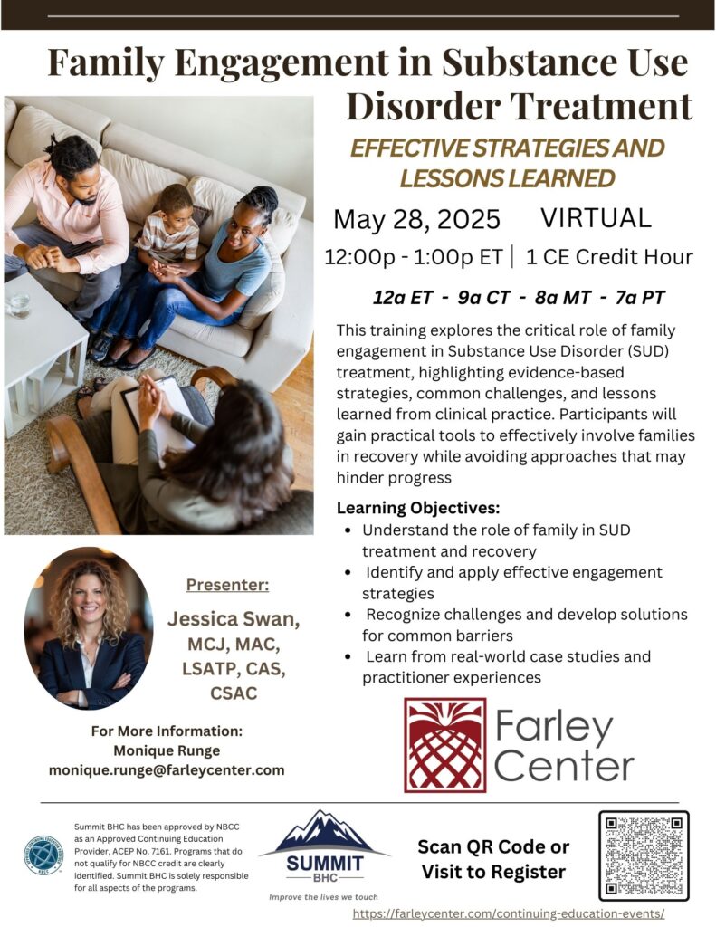 Family Engagement in Substance Use Disorder Treatment